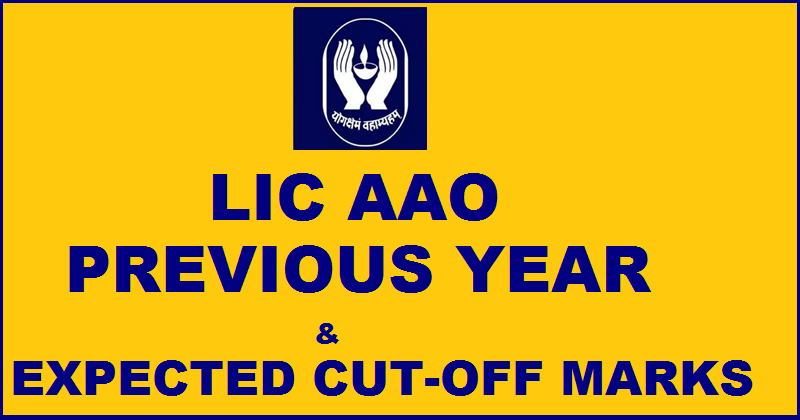 LIC AAO Previous Year Cut Off Marks|Examination Pattern