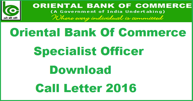 Oriental Bank of Commerce Specialist Officer Call Letter Released: Download SO Online Exam Admit Card
