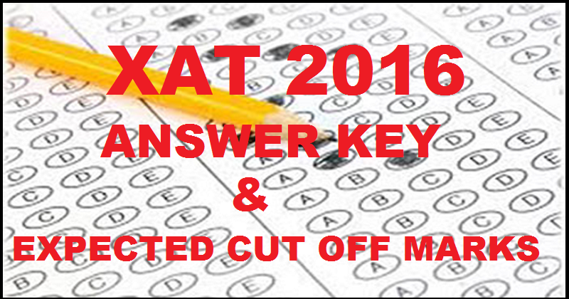 XAT 2016 Answer Key| Expected Cut-Off Marks