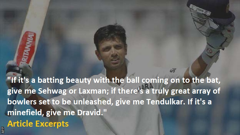 Article Excerpts-Rahul Dravid Quotes