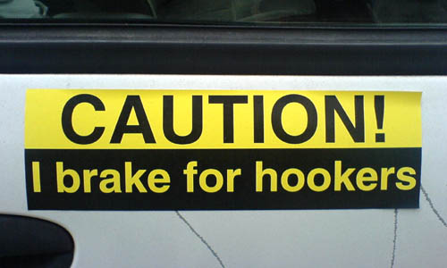 Caution: I break the hookers