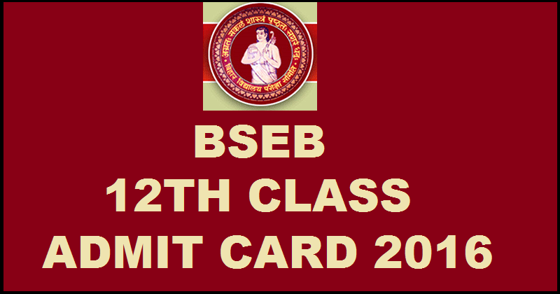 BSEB 12th Class Admit Card 2016: Download BSEB Intermediate Hall Ticket @ www.indiaresults.com