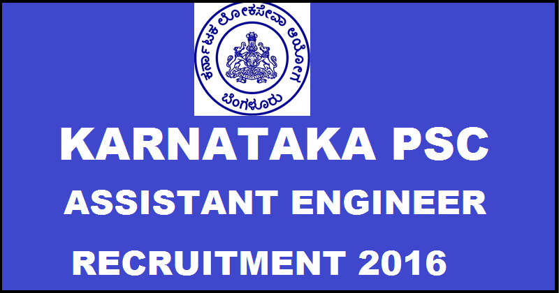 Karnataka PSC AE Recruitment 2016: Apply For 846 Assistant Engineer Posts