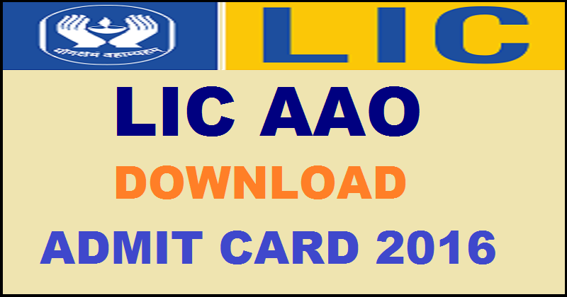 LIC AAO 2016 Admit Card Expected to Release Soon