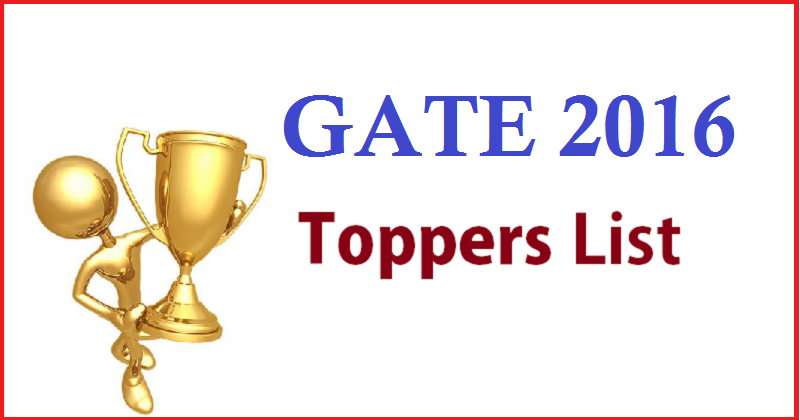 Gate 2016 toppers