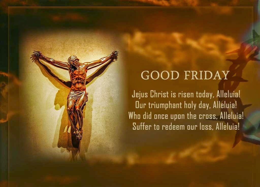 Good Friday 2016 Wishes Messages Quotes Sayings Images Sms Greetings Wallpapers