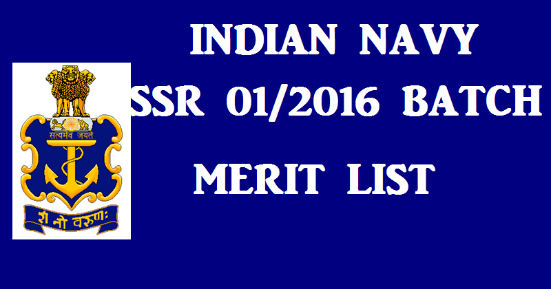 Indian Navy Results 2016 Declared For Sailor SSR 01/2016 Batch Check Merit List @ nausena-bharti.nic.in