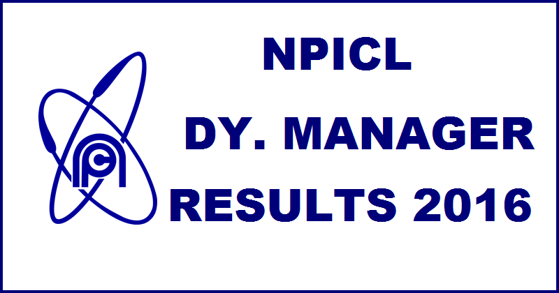 NPICL Results 2016 For Executive Scientific Officer Dy. Manager Declared @ www.npcilcareers.co.in