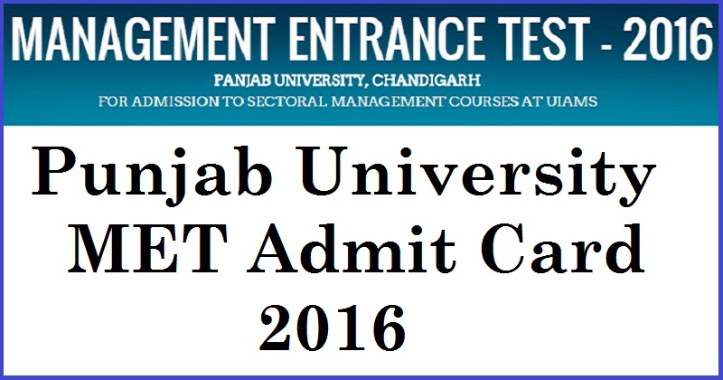 PU MET admit card 2016