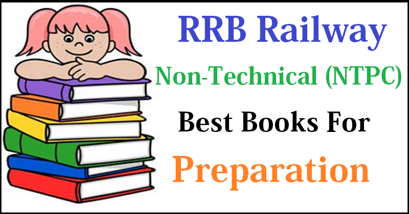 RRB Non-Technical (NTPC) Books for preparation