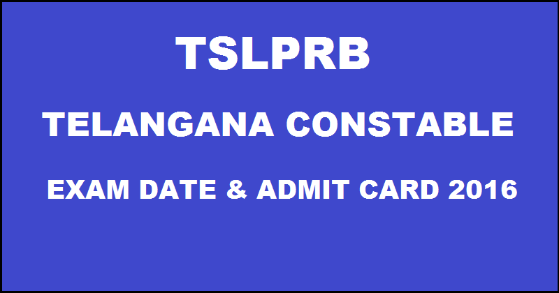 TSLPRB Telangana Constable Prelims Exam Date Notification| Check @ www.tslprb.in