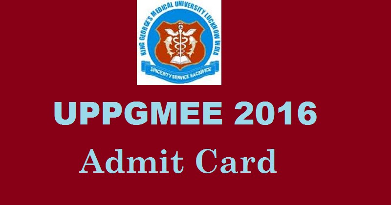 UPPGMEE admit card 2016