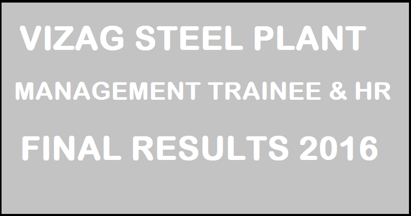 Vizag Steel MT & HR Results 2015| Check VSP Technical Selected Candidates List @ www.vizagsteel.com