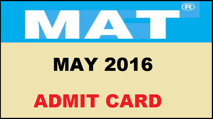 AIMA MAT Admit Card 2016 Download @ www.aima.in For May Exam
