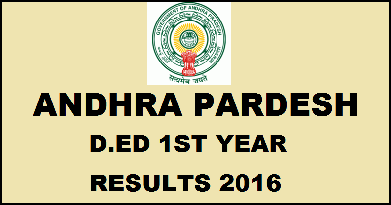 AP D.Ed 1st Year Results 2016 Declared @ bseap.org