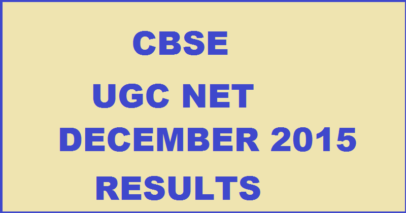 UGC NET December Results 2015
