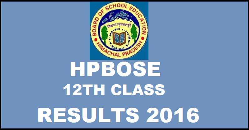 HPBOSE 12th Results 2016 Expected to Be Declared Today @ hpbose.org