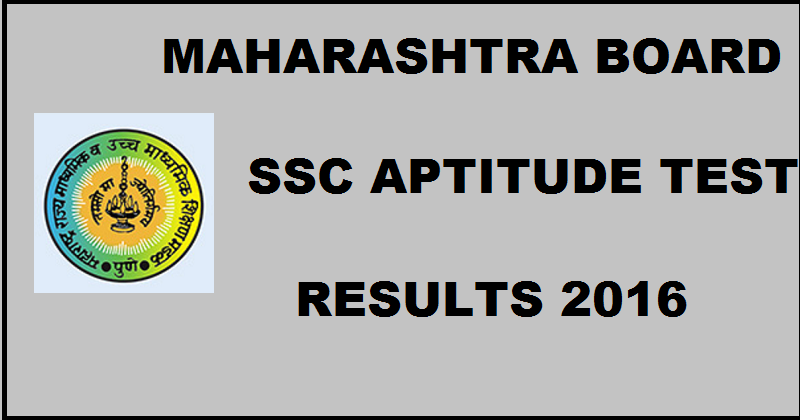 MSBSHSE Maharashtra State Board SSC Aptitude Test Results 2016 Declared @ ivgs.ac.in