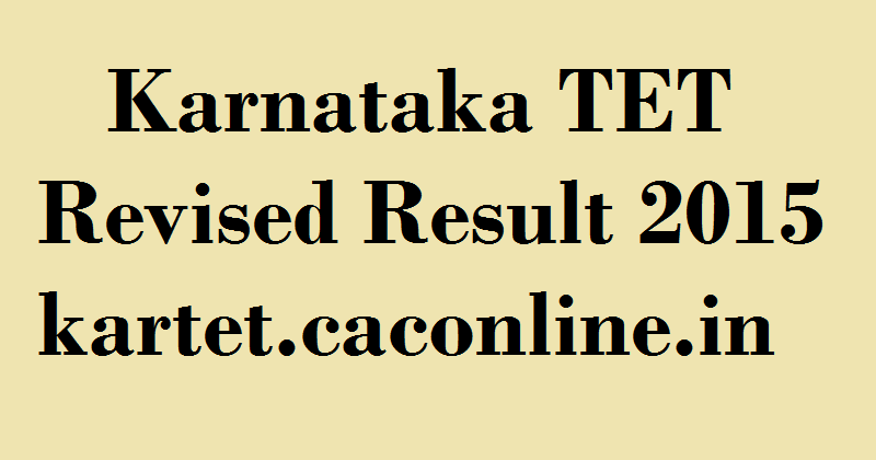 Karnataka Tet Revised Result 2015 Released 