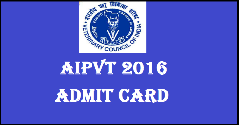 AIPVT 2016 Admit Card