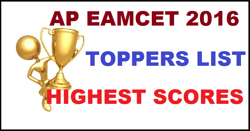 AP EAMCET Toppers 2016/ Highest Score Engineering & Medical With AP EAMCET Result