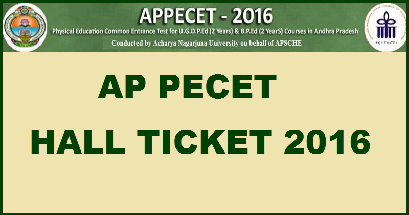 AP PECET Hall Ticket 2016 Admit Card Download @ www.appecet.org.in From 30th May