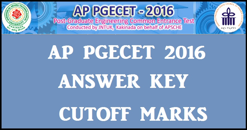 AP PGECET Answer Key 2016 With Cutoff Marks @ www.appgecet.org