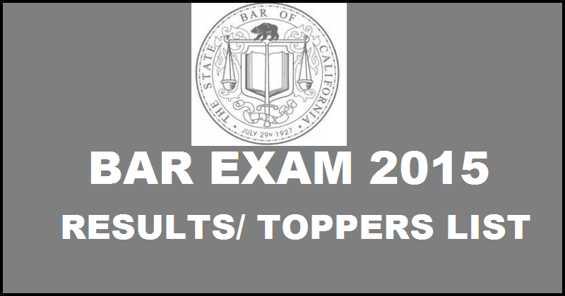 BAR Exam Results 2015 & Toppers