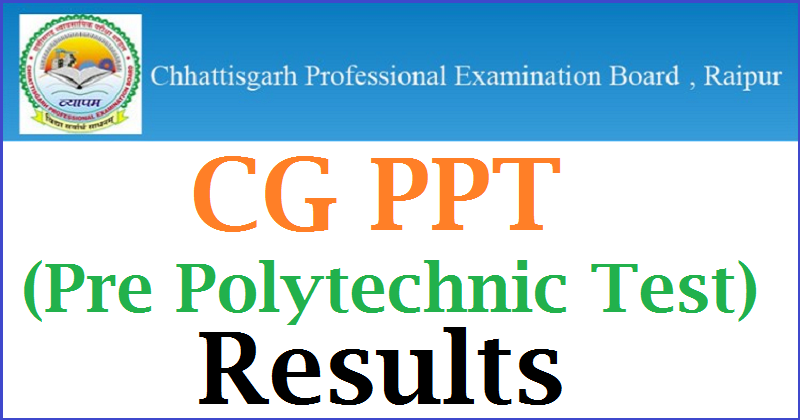 CG Vyapam PPT Pre Polytechnic Test Results