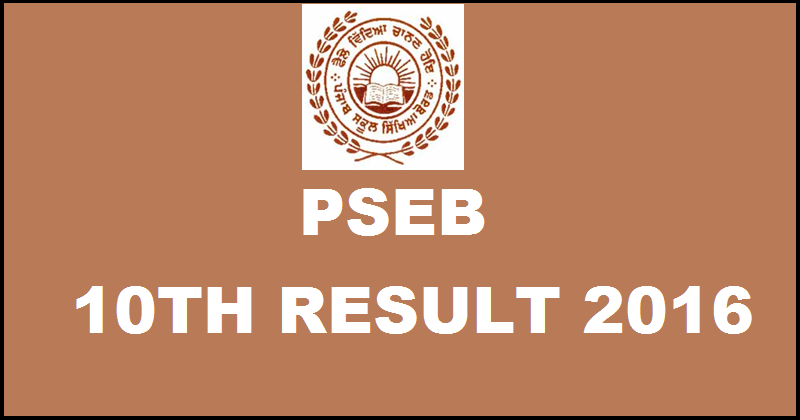 PSEB Punjab 10th Result 2016 To Be Declared Soon @ pseb.ac.in