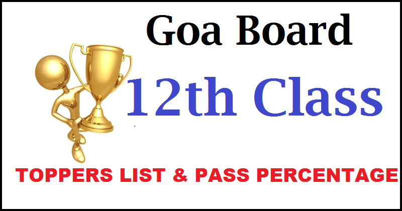 Goa 12th Class Toppers List 2016 Pass Percentage