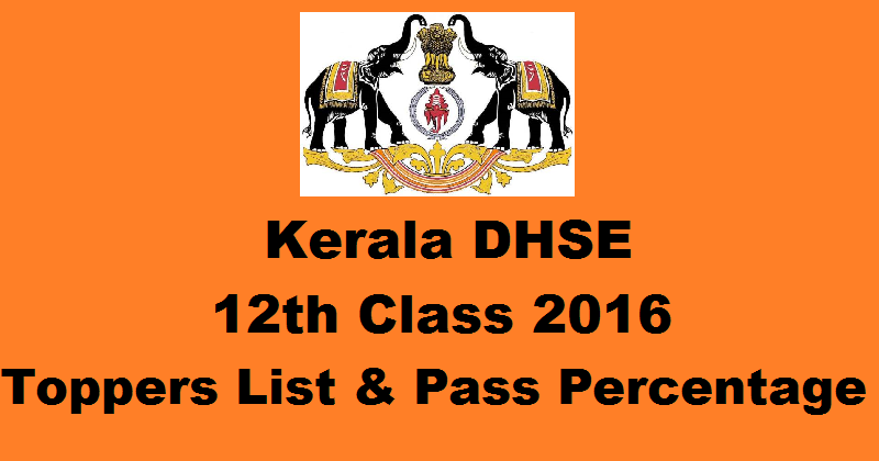 Kerala 12th Class Toppers List 2016 Pass Percentage