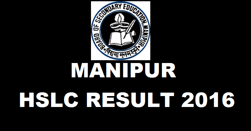 manresults.nic.in: Manipur HSLC 10th Result 2016 Expected on May 24 @ bsem.nic.in