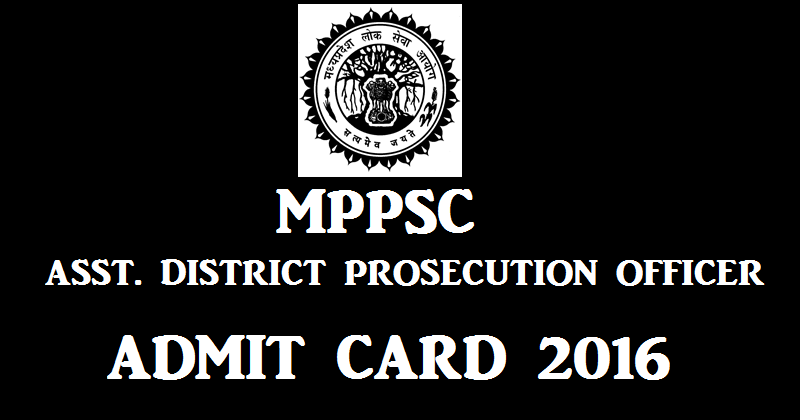 MPPSC ADPO Admit Card 2016 Download @ mppsc.nic.in For 12th June Exam