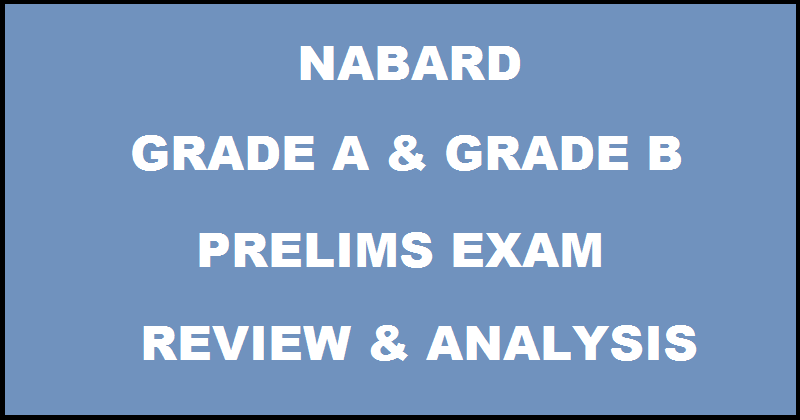 NABARD Prelims Review & Analysis With Cutoff Marks for Assistant Manager & Manager Online Exam