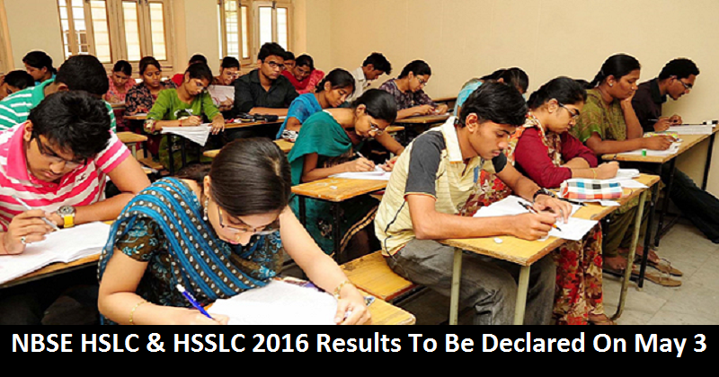 NBSE HSLC & HSSLC 2016 Results To Be Declared On May 3