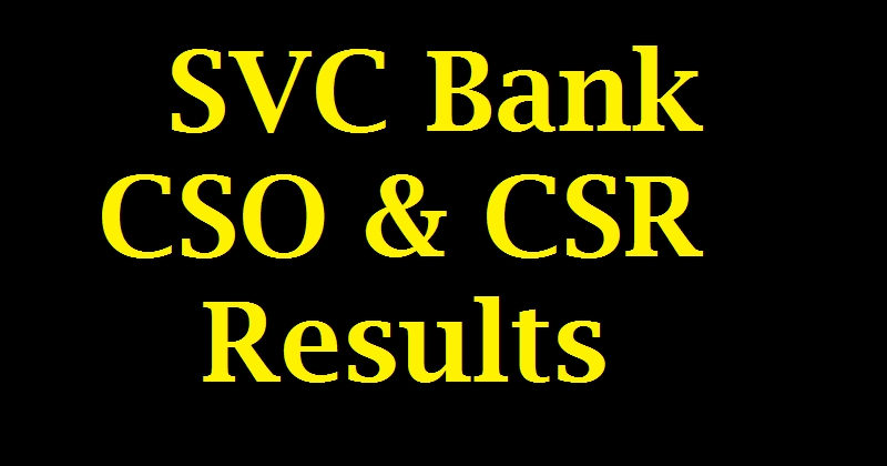 SVC Bank CSO & CSR Results
