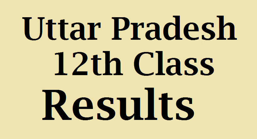 Uttar Pradesh Board 12th class results