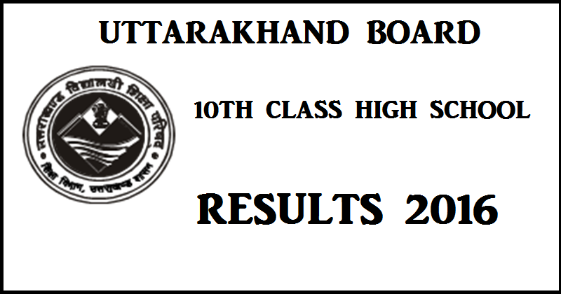 UBSE Uttarakhand Board 10th Class High School Results 2016 To Be Declared on 25th May @ ubse.uk.gov.in