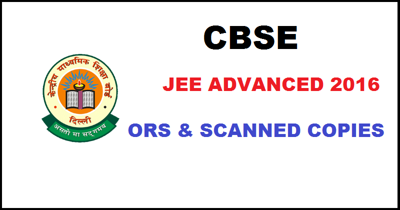 JEE Advanced ORS Sheets & Scanned Copies Available From 1st June @ www.jeeadv.ac.in