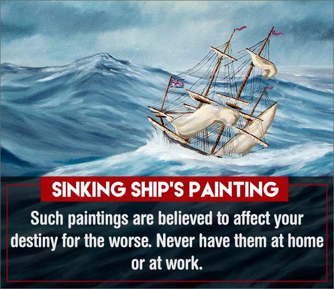 Sinking ship painting - These 7 Paintings At Home Or Work Can Ruin Your Life