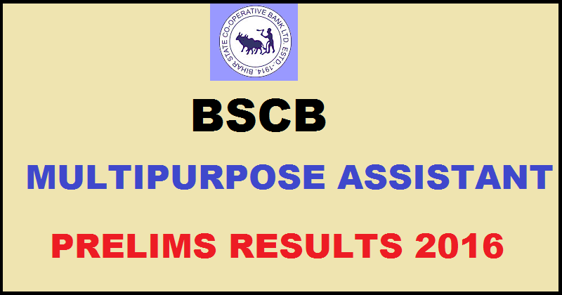 BSCB Bihar State Co-operative Bank Multipurpose Assistant Prelims Results 2016 Declared @ biharbank.bih.nic.in