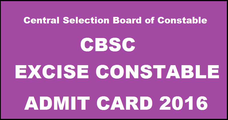 CBSC Excise Constable Admit Card 2016 Hall Ticket Download @ csbc.bih.nic.in