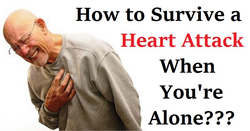 How to Survive a Heart Attack When Alone