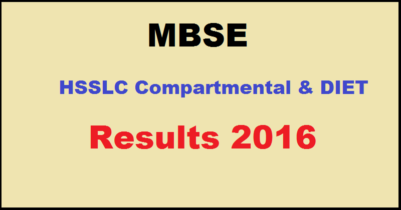 MBSE HSSLC Compartment / Supplementary Result 2016 & DIET Result Declared @ www.mbse.edu.in