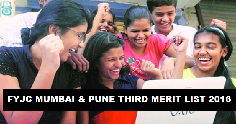 FYJC Third Merit List 2016 For Mumbai & Pune Region To Be Out Today fyjc.org.in