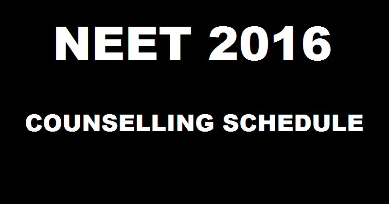 NEET Counselling Schedule 2016| Check Counselling Procedure @ www.aipmt.nic.in