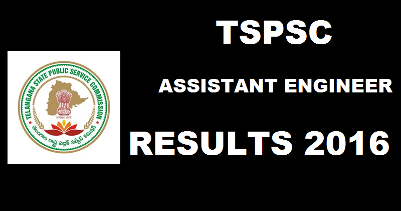 TSPSC AE Results 2016 Of Various Engineering Subordinate Services Declared @ tspsc.gov.in