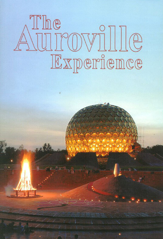 the-auroville-experience