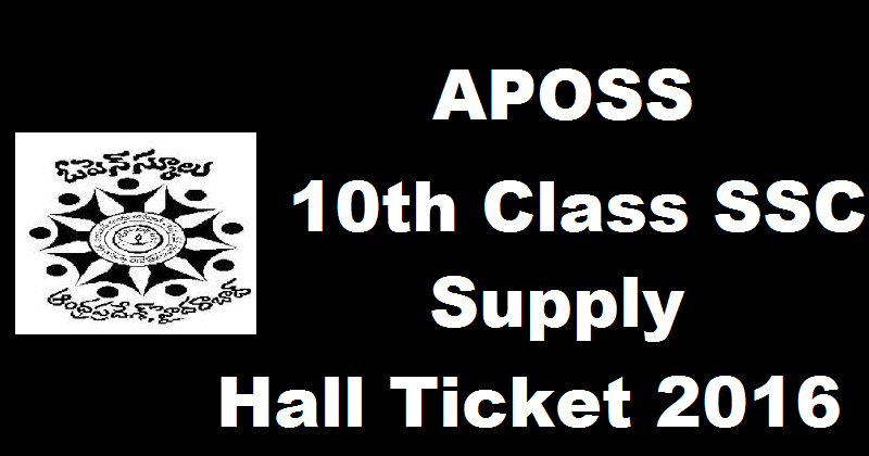 APOSS SSC Supply Hall Ticket 2016| Download AP Open School 10th Class Supplementary Admit Card @ apopenschool.org